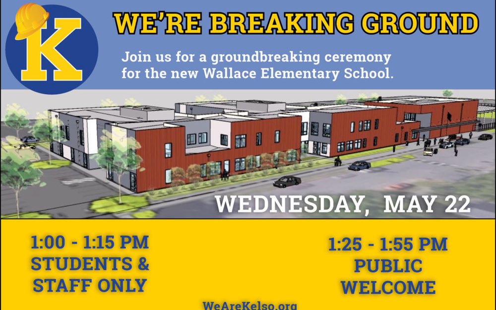 Construction begins at Wallace Elementary with Groundbreaking Ceremony on May 22 - May 16, 2019