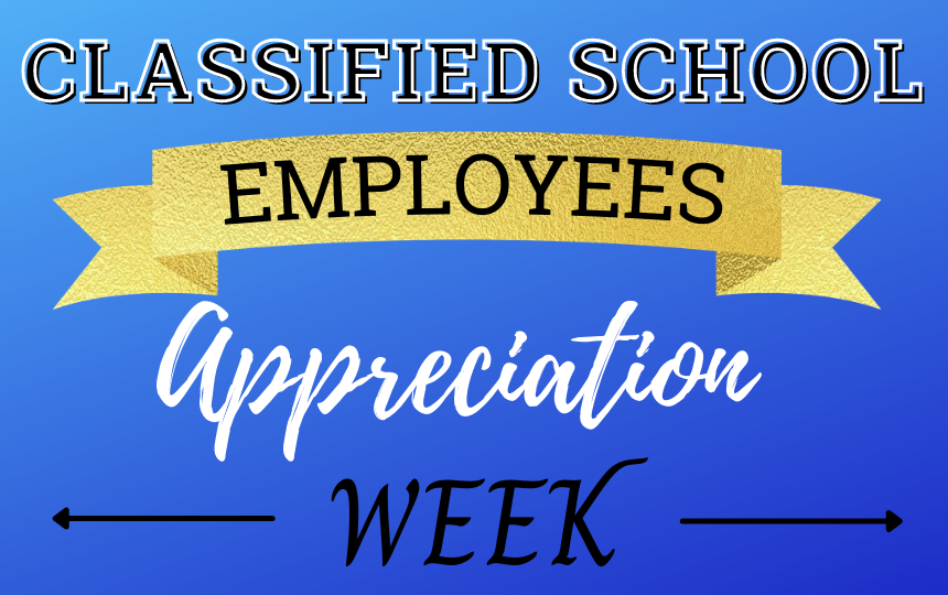 Classified Employees Week Kelso School District