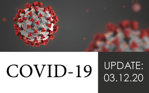 COVID-19 Update: 03.12.20